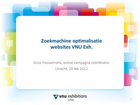 Zoekmachine optimalisatie websites VNU Exh.
