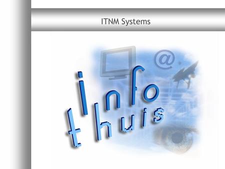 ITNM Systems.