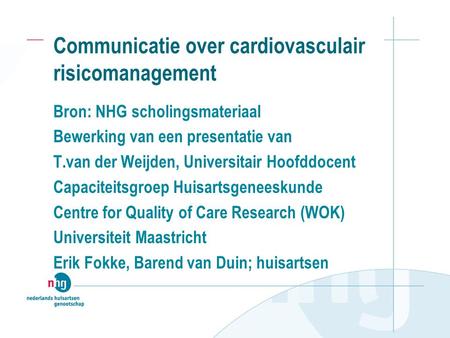 Communicatie over cardiovasculair risicomanagement