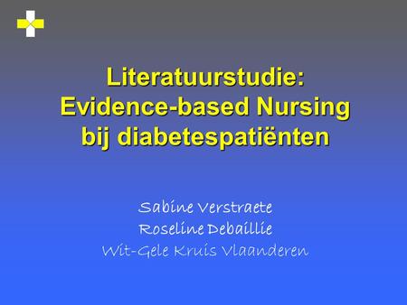 Literatuurstudie: Evidence-based Nursing bij diabetespatiënten
