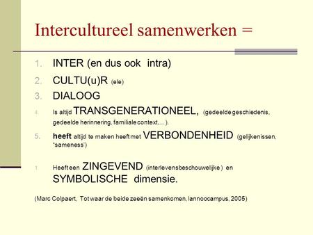 Intercultureel samenwerken =