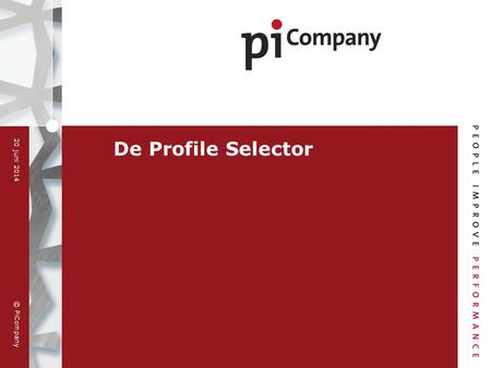 De Profile Selector 2 april 2017.