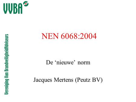 De ‘nieuwe’ norm Jacques Mertens (Peutz BV)