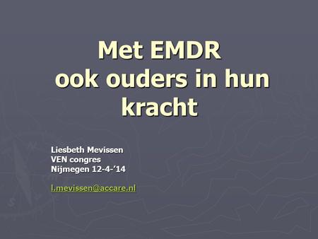 Met EMDR ook ouders in hun kracht