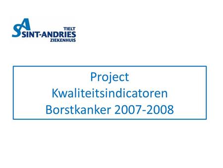 Project Kwaliteitsindicatoren Borstkanker
