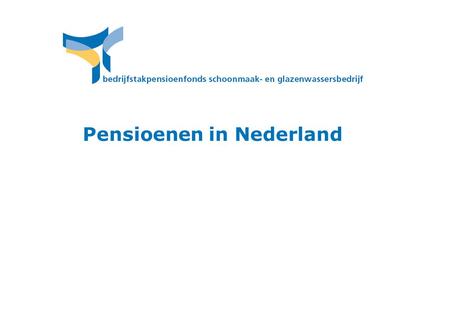 Pensioenen in Nederland