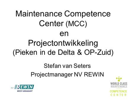 Stefan van Seters Projectmanager NV REWIN
