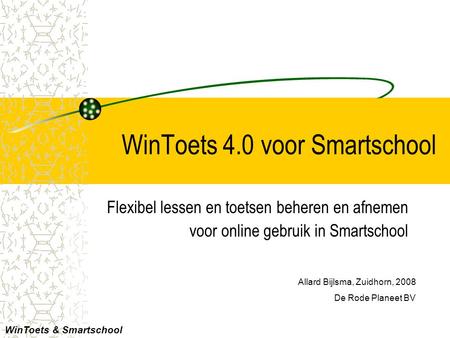 WinToets 4.0 voor Smartschool