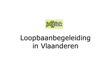 Loopbaanbegeleiding in Vlaanderen