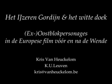 Kris Van Heuckelom K.U.Leuven