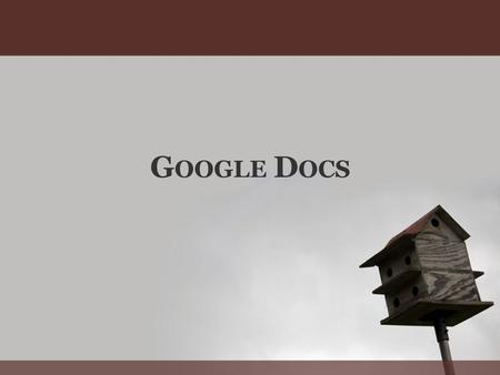 G OOGLE D OCS. In COMPUlinks 2008/4 vindt u een uitgebreide werkbeschrijving. Met behulp van Google Docs kunt u eenvoudig presentaties maken.