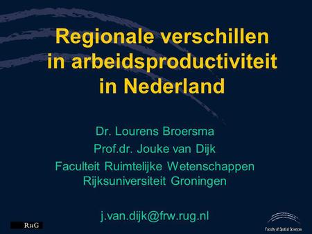 Regionale verschillen in arbeidsproductiviteit in Nederland
