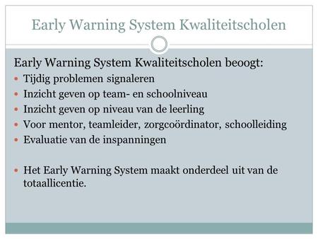 Early Warning System Kwaliteitscholen