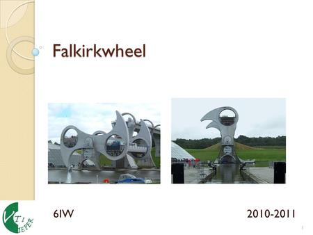 Falkirkwheel 6IW  2010-2011.