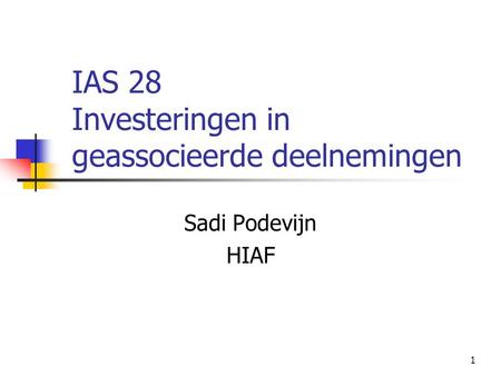 IAS 28 Investeringen in geassocieerde deelnemingen