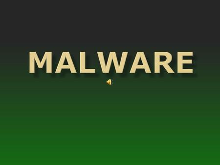 Malware.