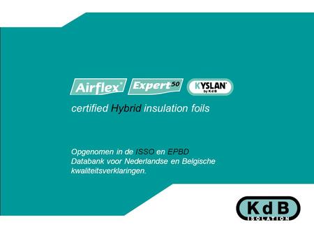 certified Hybrid insulation foils