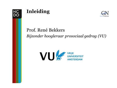 Inleiding Prof. René Bekkers