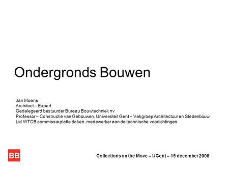 Ondergronds Bouwen Jan Moens Architect – Expert