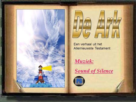 Muziek: Sound of Silence Een verhaal uit het Allernieuwste Testament.