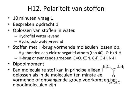 H12. Polariteit van stoffen