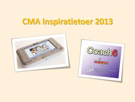 CMA Inspiratietoer 2013.