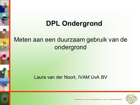 DPL Ondergrond Meten aan een duurzaam gebruik van de ondergrond