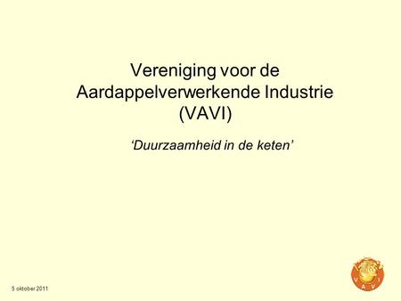 Vereniging voor de Aardappelverwerkende Industrie (VAVI)
