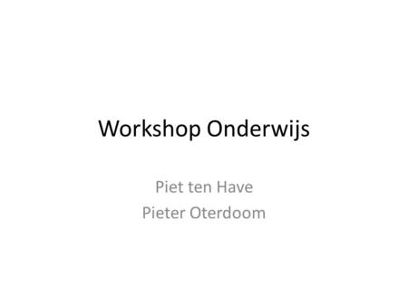Piet ten Have Pieter Oterdoom