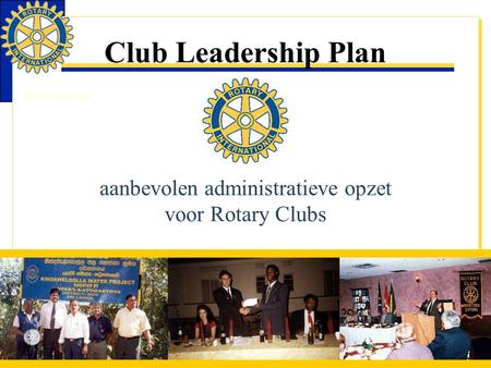 aanbevolen administratieve opzet voor Rotary Clubs