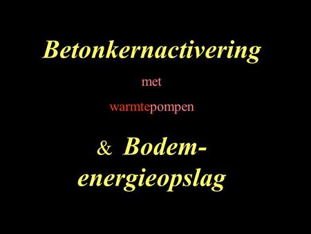 & Bodem-energieopslag