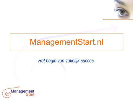 ManagementStart.nl Het begin van zakelijk succes..