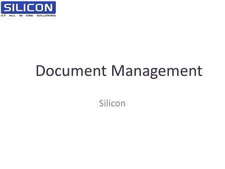Document Management Silicon.