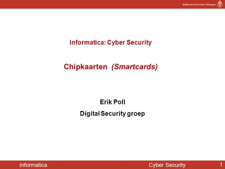 Informatica: Cyber Security Chipkaarten (Smartcards)