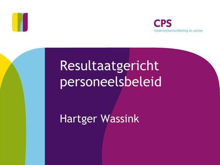 Resultaatgericht personeelsbeleid Hartger Wassink.