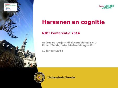 Hersenen en cognitie NIBI Conferentie 2014