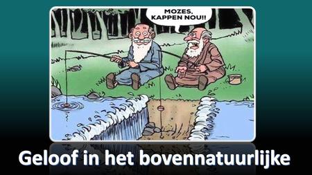 Geloof in het bovennatuurlijke