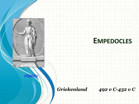 Empedocles Griekenland 492 v C-432 v C wikipedia