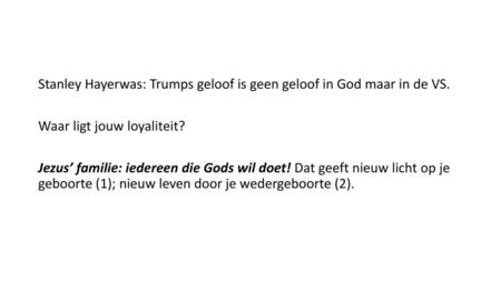 Stanley Hayerwas: Trumps geloof is geen geloof in God maar in de VS