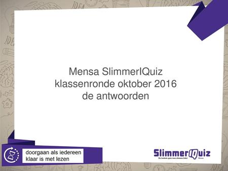 Mensa SlimmerIQuiz klassenronde oktober 2016 de antwoorden