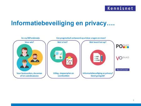 Informatiebeveiliging en privacy….