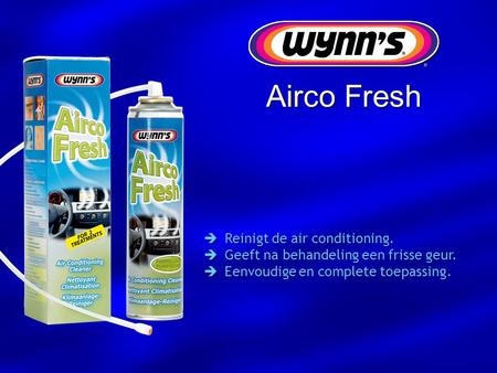 Airco Fresh Reinigt de air conditioning.