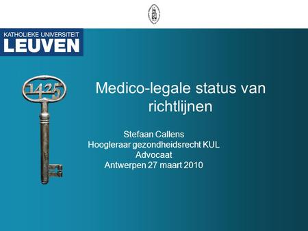 Medico-legale status van richtlijnen