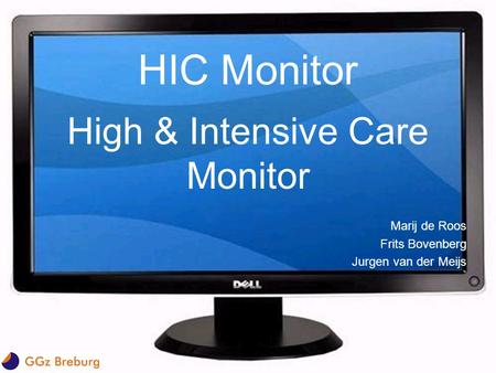 High & Intensive Care Monitor