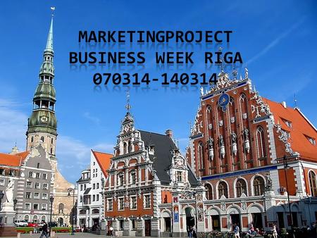 Marketingproject Business week Riga