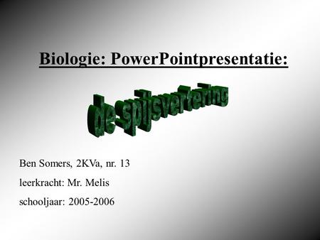 Biologie: PowerPointpresentatie: