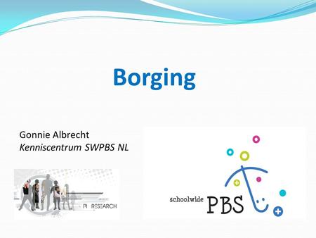 Borging Gonnie Albrecht Kenniscentrum SWPBS NL 1 1.