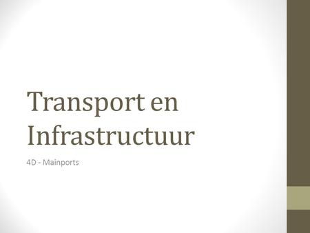 Transport en Infrastructuur