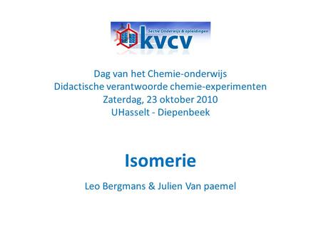 Isomerie Dag van het Chemie-onderwijs