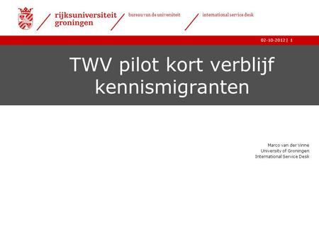 TWV pilot kort verblijf kennismigranten